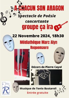 Image de couverture - MEDIATHEQUE - SPECTACLE "A CHACUN SON ARAGON"