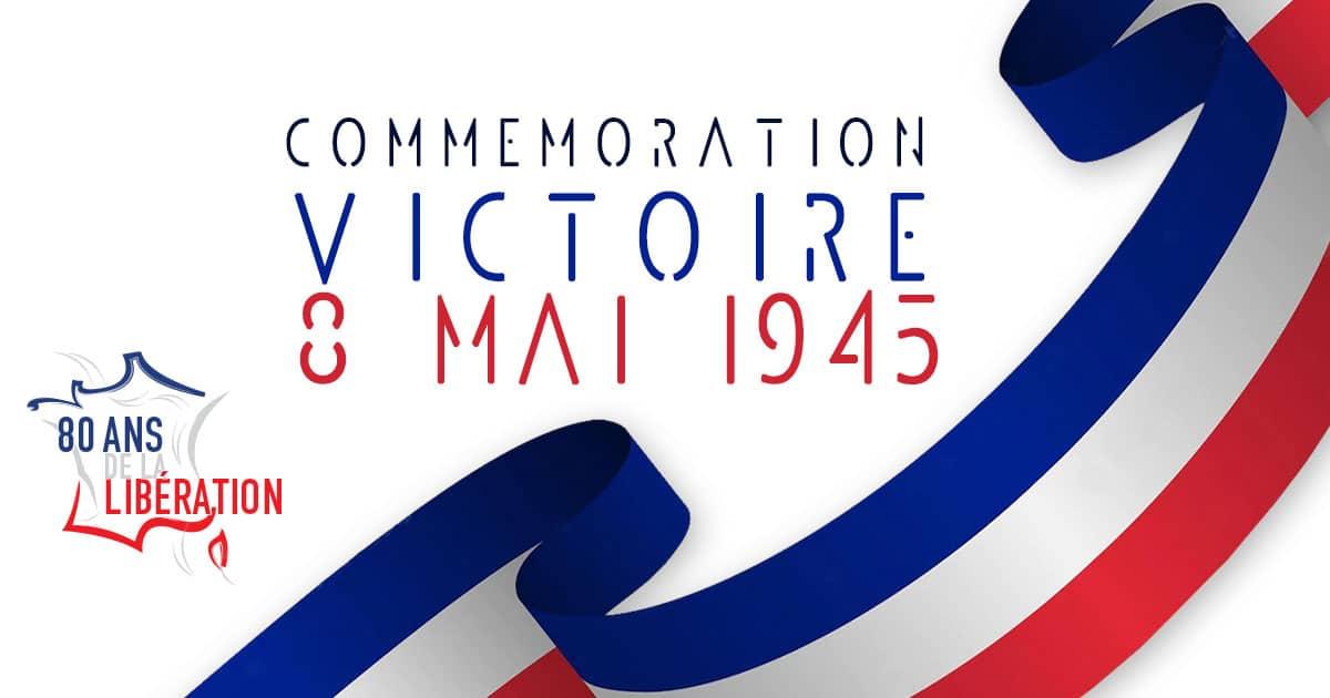 Image de couverture - COMMÉMORATION : Victoire du 8 mai 1945