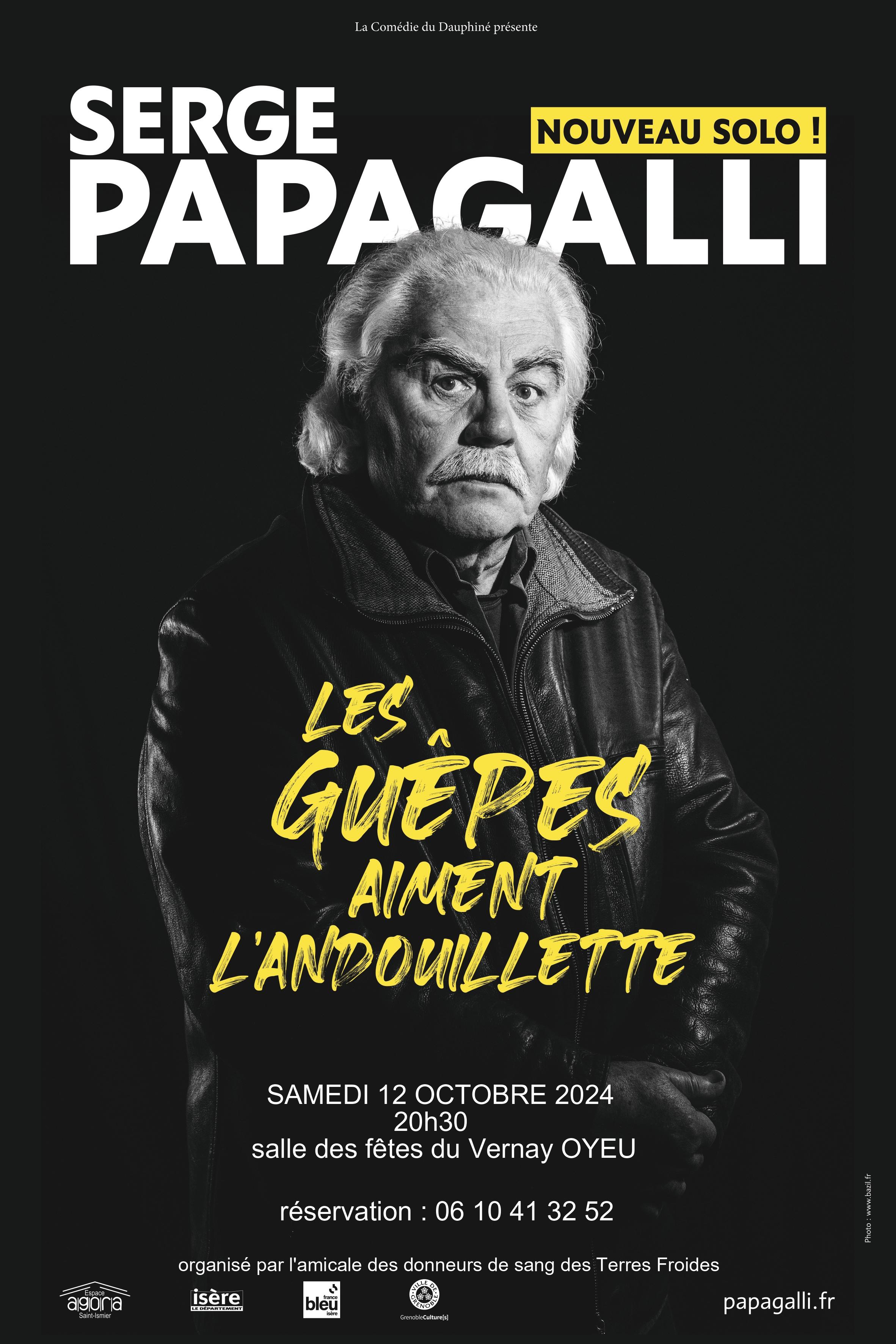 Image de couverture - Spectacle de Serge PAPAGALLI a la salle des fêtes OYEU le 12 Octobre 2024