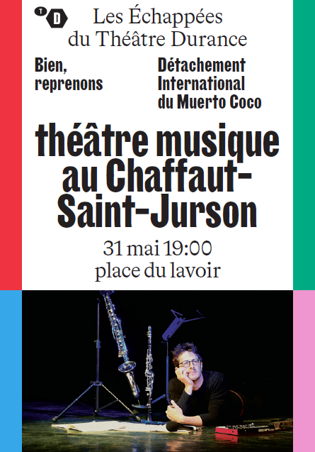 Image de couverture - Les échappées du Théâtre Durance au Chaffaut , le 31 mai ! soirée spectacle "théâtre musical"